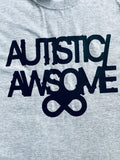 Autistic/Awsome T-shirt