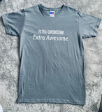 Extra Chromesomes, Extra Handsome T-shirt